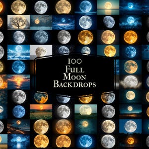 Full Moon Digital Backdrop Collection - 100 Night Sky Backgrounds with Moon & Stars for Fantasy Celestial Photoshop Composite Photography