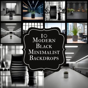 Puede incluir: Una colección de diez fondos modernos, negros y minimalistas. Las imágenes presentan entornos de oficina con plantas en macetas, mesas de conferencias y sillas. El texto "10 Modern Black Minimalist Backdrops" se muestra en una forma negra decorativa.
