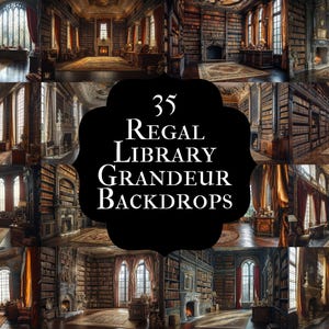 Puede incluir: Un collage de 35 fondos de biblioteca regios. Cada fondo representa un interior de biblioteca con estanterías, chimeneas y grandes ventanas con cortinas. El texto "35 Regal Library Grandeur Backdrops" está en el centro.