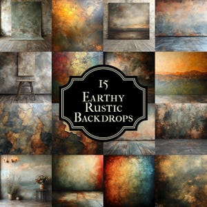 May include: A collage of 15 digital backdrops featuring earthy, rustic textures and colors. The backdrops are perfect for photographers and designers looking to create a natural and organic feel in their work.  The backdrops include a variety of textures, such as wood, stone, and concrete, and a range of colors, from warm browns and oranges to cool blues and greens.