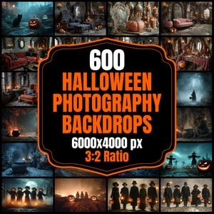 May include: A collage of Halloween-themed photography backdrops. The central image features the text "600 HALLOWEEN PHOTOGRAPHY BACKDROPS" in orange and white, with dimensions and ratio details. The surrounding images depict spooky scenes.