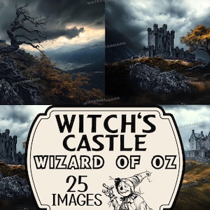 May include: A digital art collage featuring four images of castles on hillsides under stormy skies. The images are dark and moody, with a sign that reads "Witch's Castle Wizard of Oz 25 Images" and a drawing of a scarecrow.
