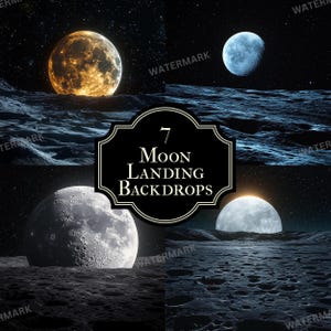 May include: Seven digital backdrops featuring different moon landing scenes. The backdrops include a dark blue sky with a crescent moon, a dark blue sky with a full moon, a dark blue sky with a full moon and a cratered surface, a dark blue sky with a full moon and a cratered surface, a dark blue sky with a full moon and a cratered surface, a dark blue sky with a full moon and a cratered surface, and a dark blue sky with a full moon and a cratered surface.