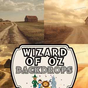 May include: Four landscape images featuring a dirt road leading to a barn under different sky conditions. The images are in sepia tones. The text "WIZARD OF OZ BACKDROPS" is displayed in a white and black frame with cartoon characters.