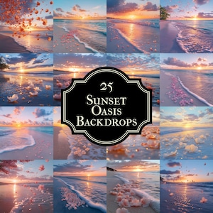 May include: 25 Sunset Oasis Backdrops - A collection of digital backdrops featuring a variety of sunset scenes with pink and white flower petals scattered on the beach.