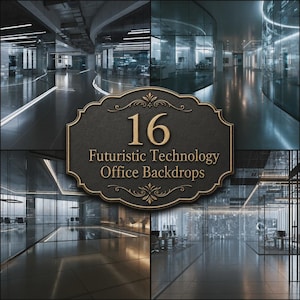 May include: A collection of 16 digital images featuring modern office interiors with glass walls, sleek flooring, and ambient lighting. A central dark plaque with gold trim displays the text 16 Futuristic Technology Office Backdrops.