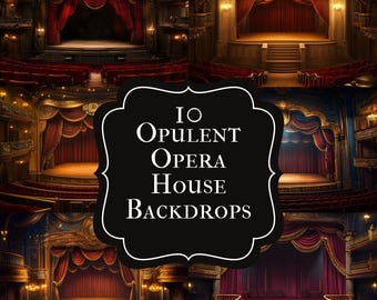 May include: A collage of ten opulent opera house backdrops. Each backdrop features a stage with red velvet curtains, ornate architectural details, and seating areas. The image includes the text "10 Opulent Opera House Backdrops."