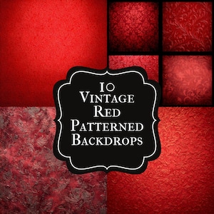 Könnte beinhalten: Eine Sammlung von zehn Vintage-Hintergründen mit rotem Muster. Die Hintergründe weisen verschiedene Texturen und Muster auf, darunter Volltonfarben, florale Designs und strukturierte Oberflächen. Der Text "10 Vintage Red Patterned Backdrops" wird auf einem schwarzen Etikett angezeigt.