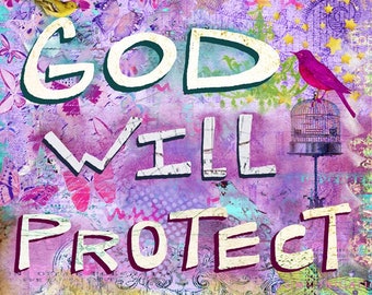 God Will Protect You Art Print