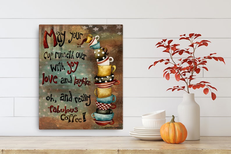 May Your Cup Canvas Prints 16×20 inches