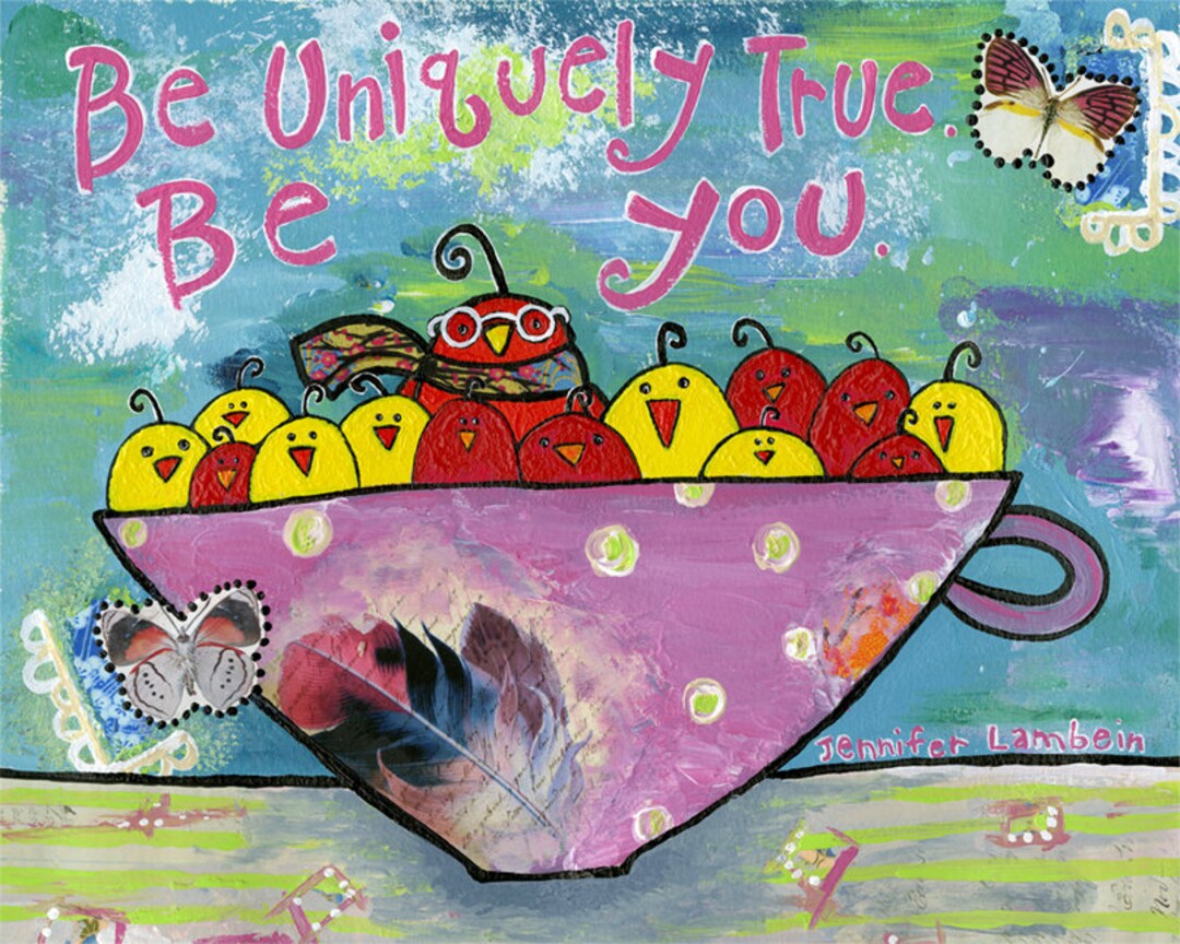 Be Uniquely True Art Print - Etsy UK