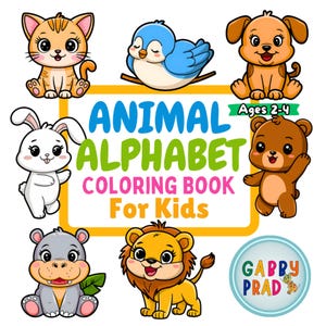 Pu&ograve; includere: Un libro da colorare colorato per bambini con un alfabeto di animali. La copertina mostra una variet&agrave; di animali carini, tra cui un gatto, un uccello, un cane, un coniglio, un orso, un ippopotamo e un leone. Il titolo del libro &egrave; "Animal Alphabet Coloring Book for Kids" e l'autore &egrave; "Gabby Prad".