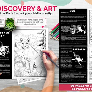 May include: Black and white coloring book pages featuring illustrations of an owl, a mountain lion, and a kangaroo. The pages include text with animal facts. The book cover has the title "Discovery & Art" and the text "Animal Facts to spark your child's curiosity!"