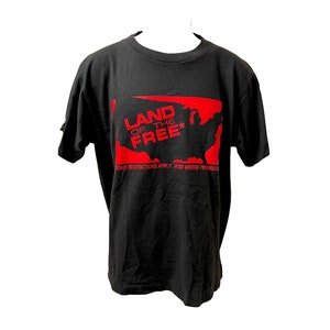 Land of the Free *Some Restrictions Apply - Vintage T-shirt Black M Political