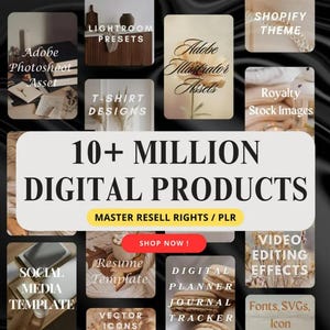 Könnte beinhalten: Werbebild für digitale Produkte. Das Bild zeigt verschiedene Produktkategorien, darunter Adobe-Assets, Shopify-Themes und Lebenslaufvorlagen. Der zentrale Text lautet "10+ MILLION DIGITAL PRODUCTS" mit einem "Shop Now!"-Button.