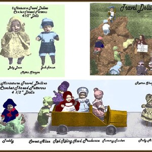 May include: A set of eight miniature crochet doll patterns for 4 1/2 inch dolls. The dolls are pictured in various outfits and poses, including a baby doll, a doll in a red riding hood costume, and a doll riding in a toy car. The patterns are titled "8 Miniature Travel Dollies Crochet Thread Patterns 4 1/2" Dolls".