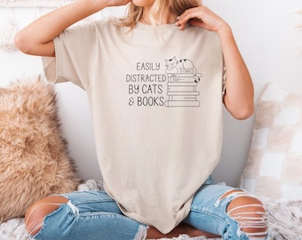 Easily Distracted By Cats and Books Shirt, Bookish Gift, Book Lover Shirt, Cute Cat T-shirt, Cat Lover Gift, Cats And Books Shirt