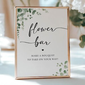Flower Bar Make a Bouquet Bridal Shower Sign, Eucalyptus Greenery Shower Table Sign, 2 Sizes, INSTANT DOWNLOAD