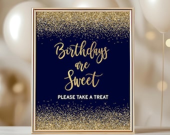 Navy & Gold Birthdays are Sweet Treat Sign Template, Self-Edit, NGG