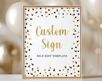Black & Gold Glitter Custom Sign Template, 5x7 and 8x10, Self-Edit, BG1