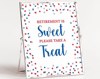 Retirement is Sweet Treat Party Table Sign Template, Self-Edit