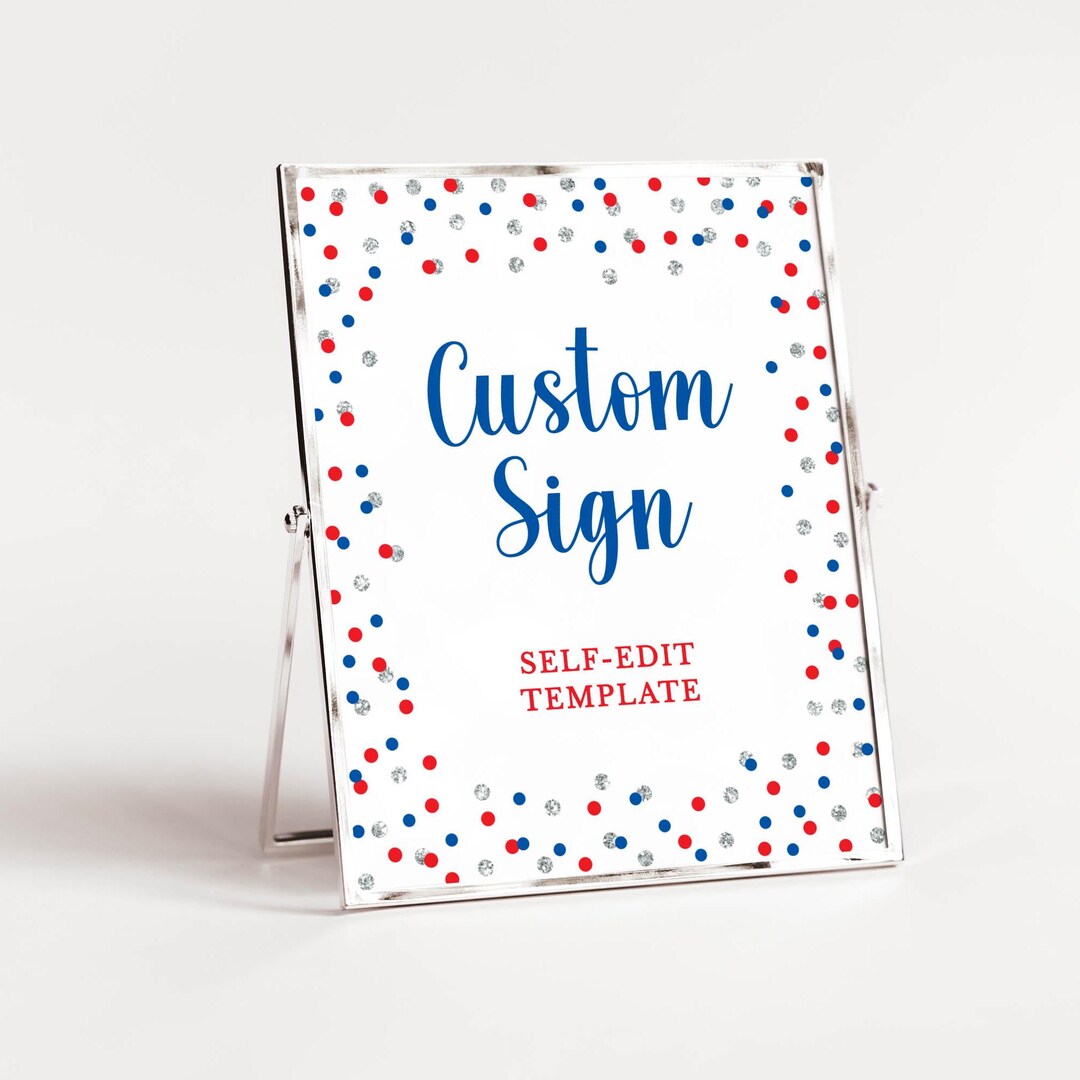 Patriotic Custom Table Sign Template, Red & Blue Glitter Confetti ...