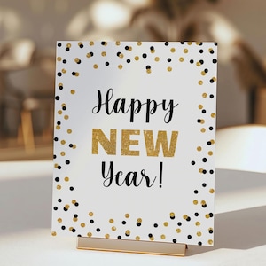 Plaque de table de fête Happy New Year, confettis paillettes noir et or, décoration de fête pour le Nouvel an, 5 x 7 et 8 x 10, téléchargement immédiat, BG1