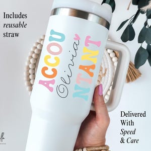 Custom Accountant Tumbler 40oz With Name - Personalized Accountant Gift for New Accountant Graduation Gift For CPA Travel Mug Accountant