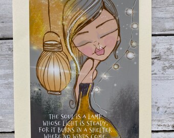 Art Print Card. Yoga Theme. Affirmation Art. Folded blank Greeting Card Soul is a lamp. 5x7 Art Print. Original Art.