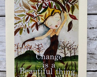 FALL. Tree. Art Print Card. Yoga Theme. Affirmation Art. Folded blank Greeting Card.  Change is a beautiful thing. 5x7 art print.