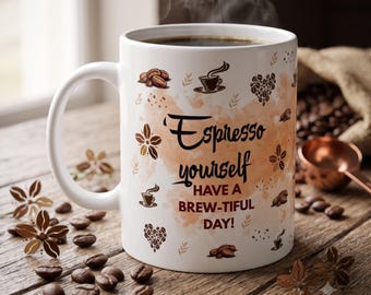Espresso Yourself Mug Wrap PNG, Watercolor Coffee Lover Design (Digital Download)
