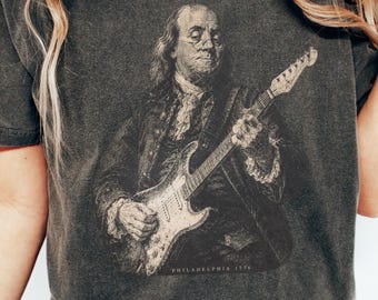 Ben Franklin Playing Guitar Shirt, Philadelphia 1776 Tee, Vintage Americana Music Shirt, Founding Father Comfort Colors Tee
