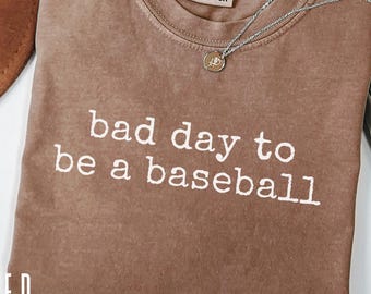 Bad Day to Be a Baseball Shirt, Minimalist Baseball Tee, Vintage Baseball Shirt, Baseball Mom Gift, Summer Baseball Tshirt, Comfort Colors