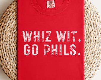 Whiz Wit Philly Shirt, Komfortfarben Phillies Shirt Frauen, Go Phils T-Shirt, Philadelphia Käsesteak Geschenk, Philly Sportfan Baseball T-Shirt