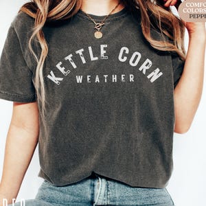 Kettle Corn Weather Shirt, Funny Summer Snack Comfort Colors Tee, Boardwalk Shirt for Her or Him, Popcorn Lover Gift, Retro Foodie Beach Tee