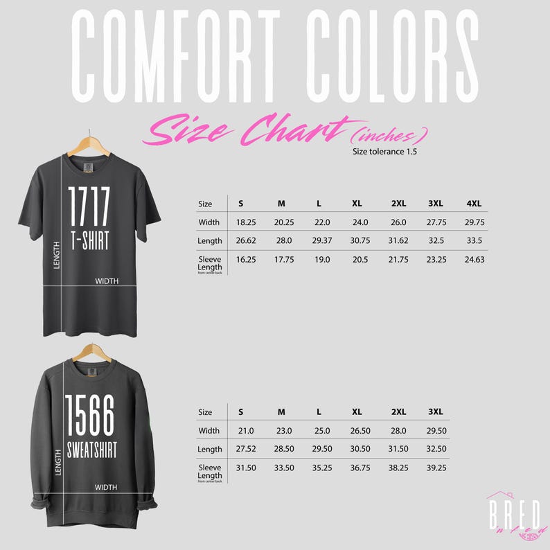 Size chart for Comfort Colors 1717 adult unisex t-shirt and Comfort Colors 1566 crewneck sweatshirt, featuring measurements in inches styled with a pink Bred N Fed logo and modern typography.