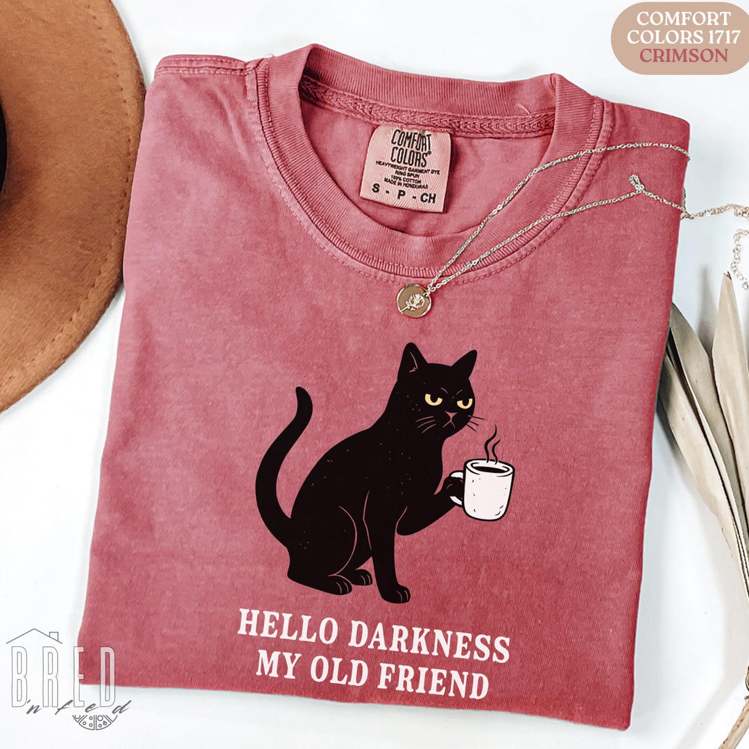 Halloween Cat Shirt, Comfort Colors Hello Darkness Funny Coffee