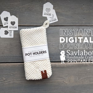 Pot Holder wrap and tag set, yarn heart Pot Holders Tags, printable gift tags, labels, market display DIY Packaging,