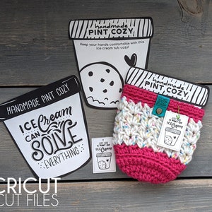 CRICUT Ice Cream Pint Cozy Print Then Cut Files for Cricut and Silhouette, Fits most Handmade Crochet and Knit Ice Cream Pint Cozies