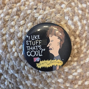 90s Beavis and Butthead pin button