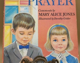 Livre pour enfants La prière du Seigneur de Mary Alice Jones à couverture rigide