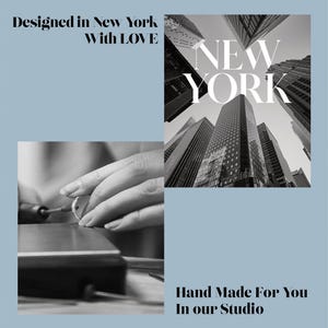 May include: Image features a black and white photo of New York City skyscrapers and a close-up of a hand working on jewelry. Text reads "Designed in New York With LOVE" and "Hand Made For You In our Studio."