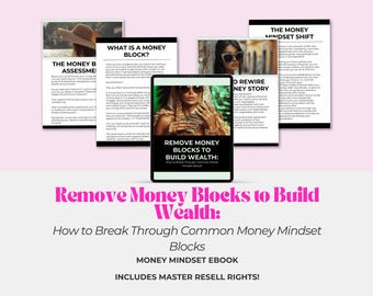 Money Mindset eBook: Remove Blocks, Manifest Wealth (MRR)