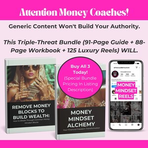 Triple-Threat Money Mindset Bundle | 91-Page eBook + 88-Page Workbook + 125 Money Reels | Designed for Money Coaches