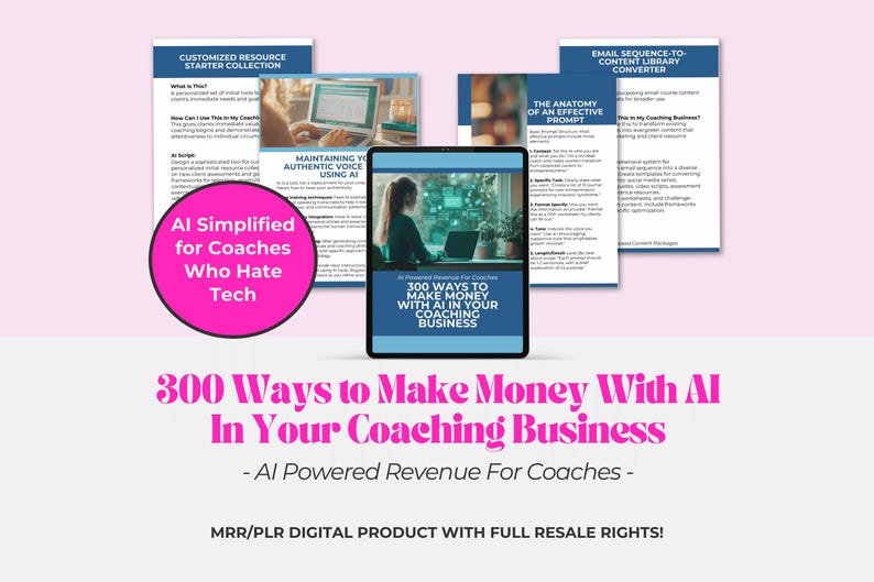300 Ways to Make Money With AI In Your Coaching Business - AI Powered Revenue For Coaches ebook with MRR/PLR digital product displaying example content and authentic voice tips