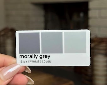 Morally Grey Sticker | Paint Sample: Booktok Reader