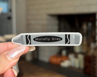 Morally Grey Sticker: Crayon Sticker