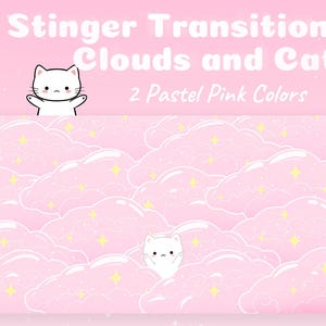 May include: A pink graphic with the text "Stinger Transition Clouds and Cat" and "2 Pastel Pink Colors." The image features cartoon clouds and cats in a pink colour scheme with yellow stars.