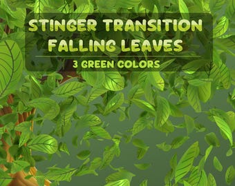 Falling leaves Stinger transition -Green Stream Transition Twitch, OBS