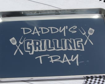 Daddy's Grilling Tray Stainless Steel Baking Sheet, Non Toxic and healthy, Cookie sheet, Sheet tray, Father's Day Gift